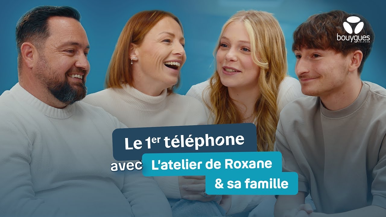 On a parlé du 1er téléphone avec L'atelier de Roxane et sa famille | Bouygues Telecom