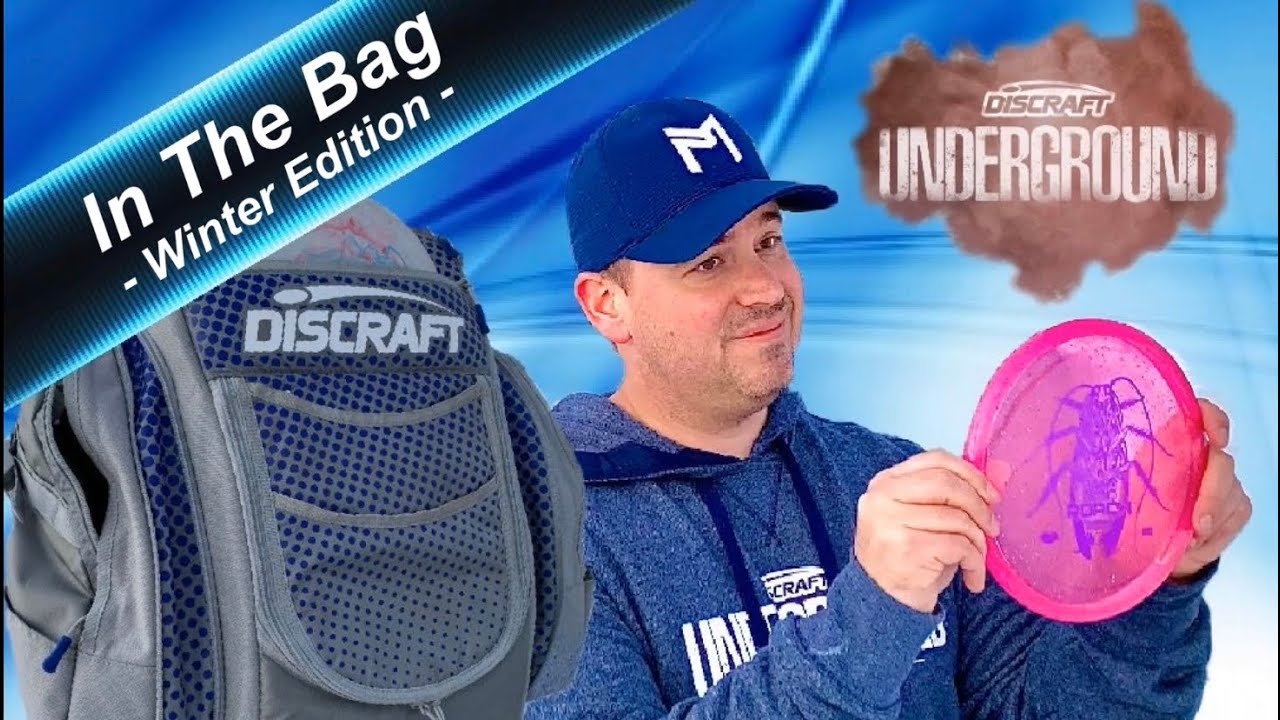 2019 In The Bag Winter Edition | Discraft Underground&rsquo;s Cheating Lefty