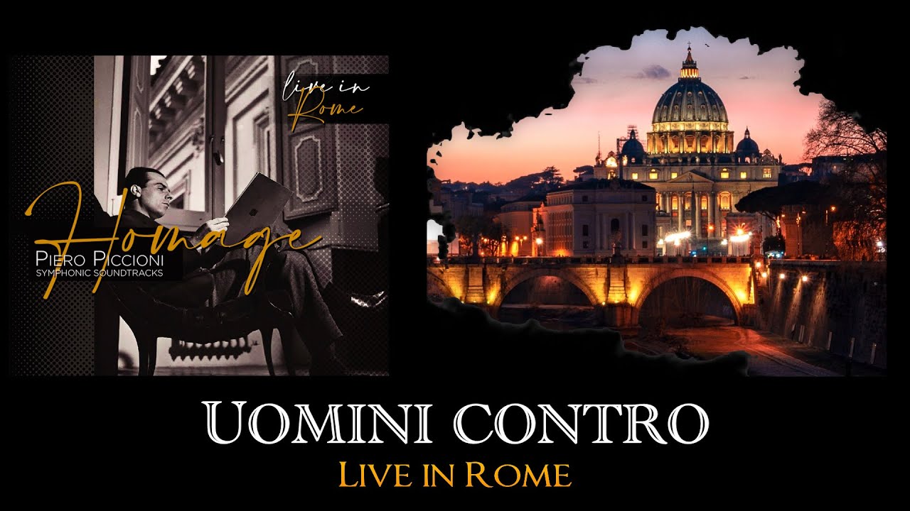 Uomini Contro (Live in Rome) | Homage: Piero Piccioni Symphonic Soundtracks [ HD Audio ]