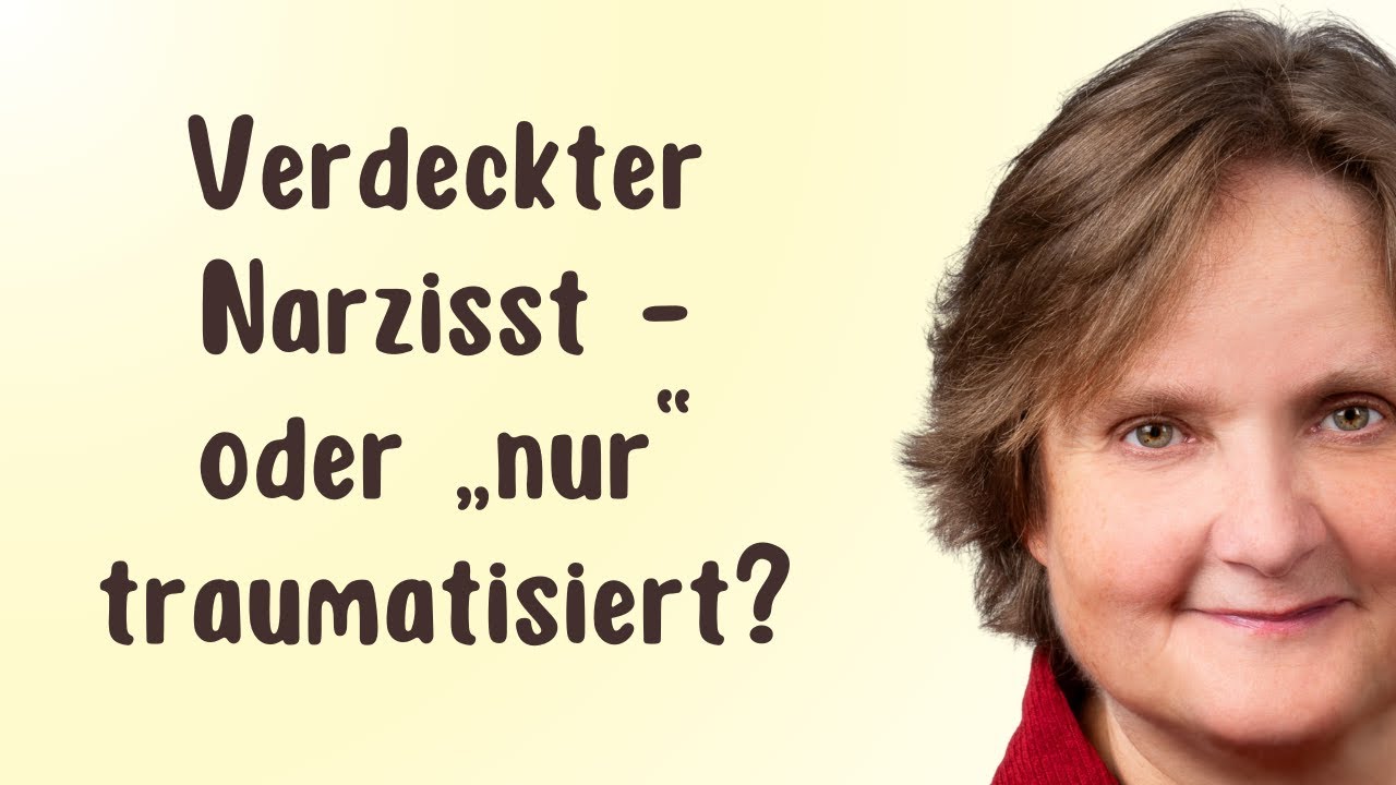 Täuschen dich verdeckte Narzissten? – Verdeckter Narzissmus vs. Trauma
