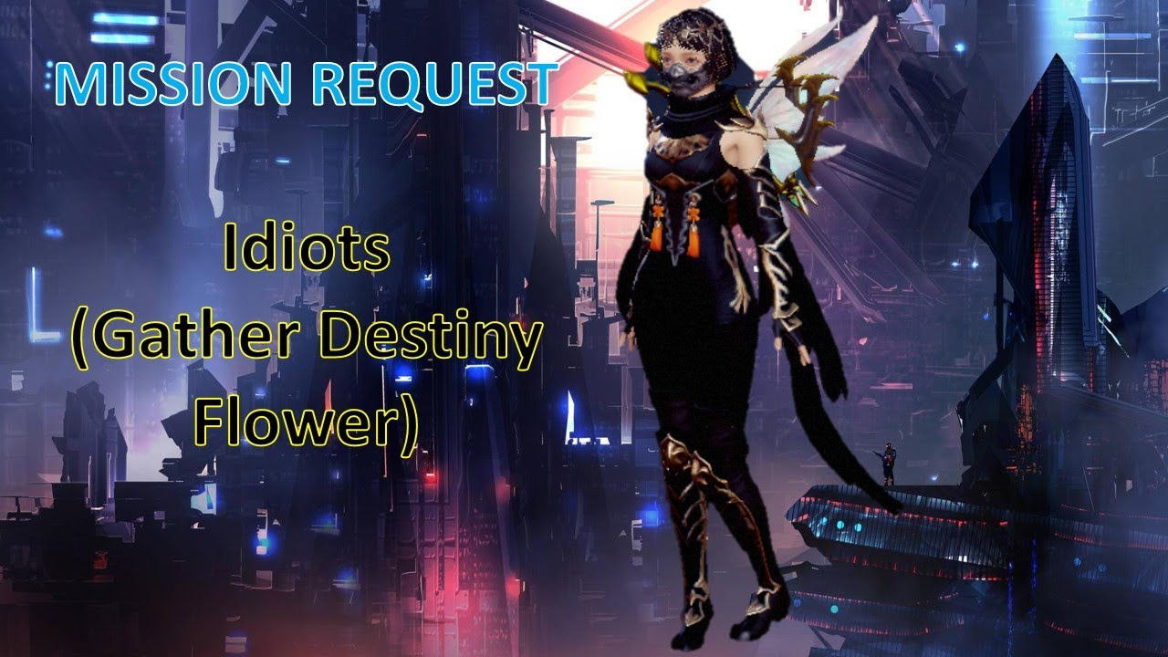 MIR4 Requests - Idiot (Gather Destiny Flower)