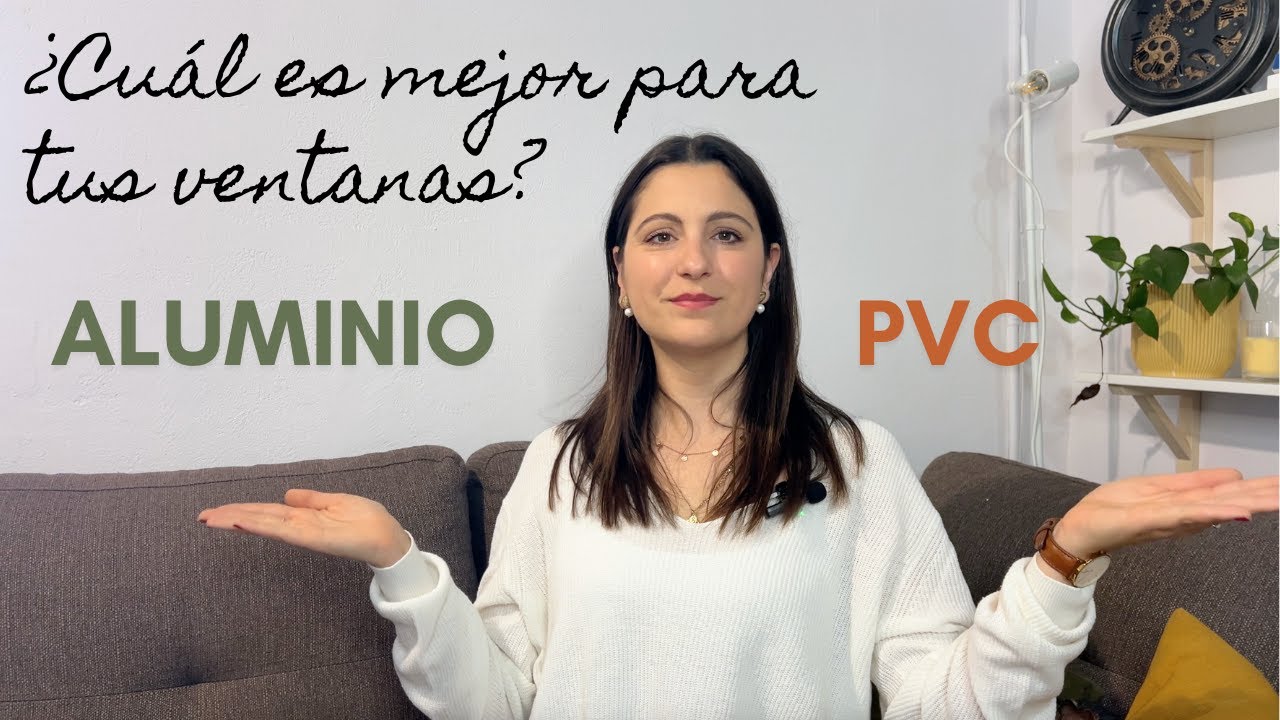 Ventanas Aluminio vs PVC, &iquest;Cu&aacute;l es la mejor opci&oacute;n?