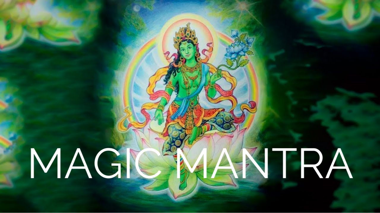 MAGIC MANTRA.Mantra of Green Tara. The Strongest Protective Mantra Om Tare Tuttare Ture