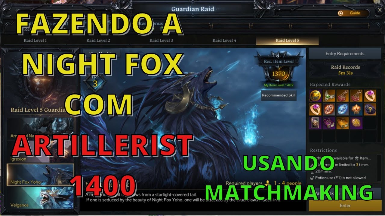 NIGHT FOX - FAZENDO COM MEU ARTILLERIST 1400, GRUPO ALEATÓRIO - LOST ARK