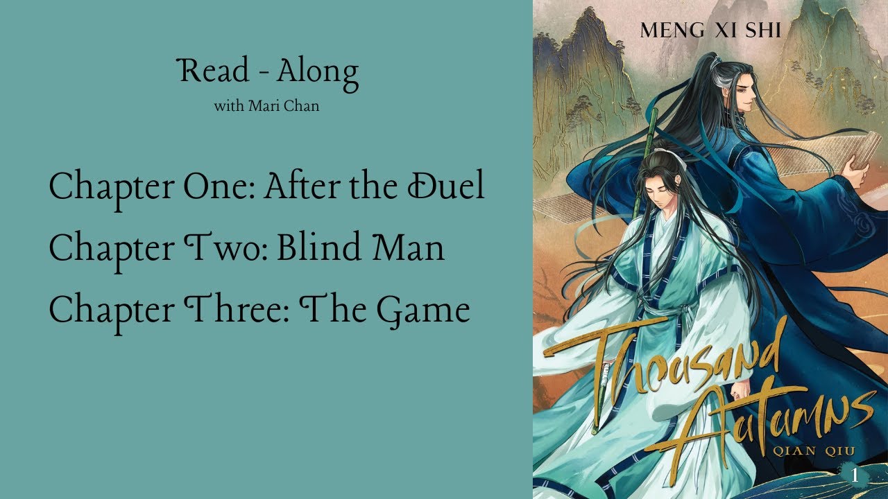 Thousand Autumns Vol. 1 Read-Along || Chapters 1-3 || 千秋 by Meng Xi Shi