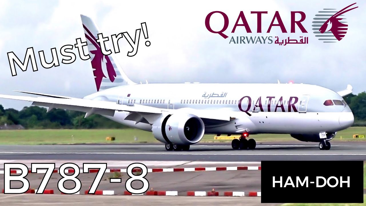 TRIP REPORT | ECONOMY | Qatar Airways | B787-8 | Hamburg-Doha