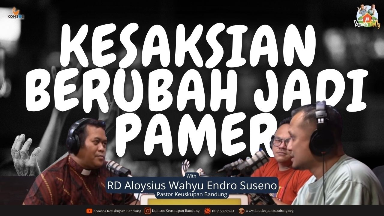 Ketika Kesaksian Berubah Jadi Pamer: Kita Salah di Mana? with Rm Aloy NoNy Podcast Ujung Jurang #199