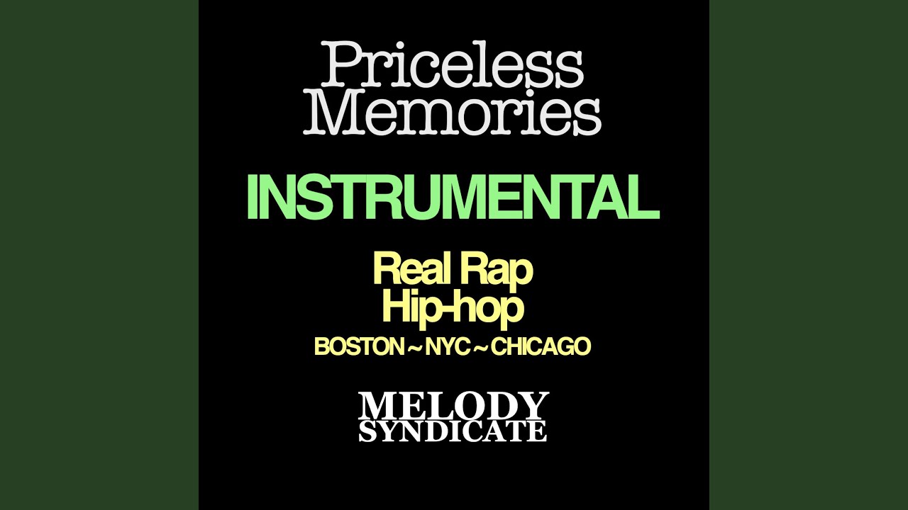 Priceless Memories (Modern Rap Beat)