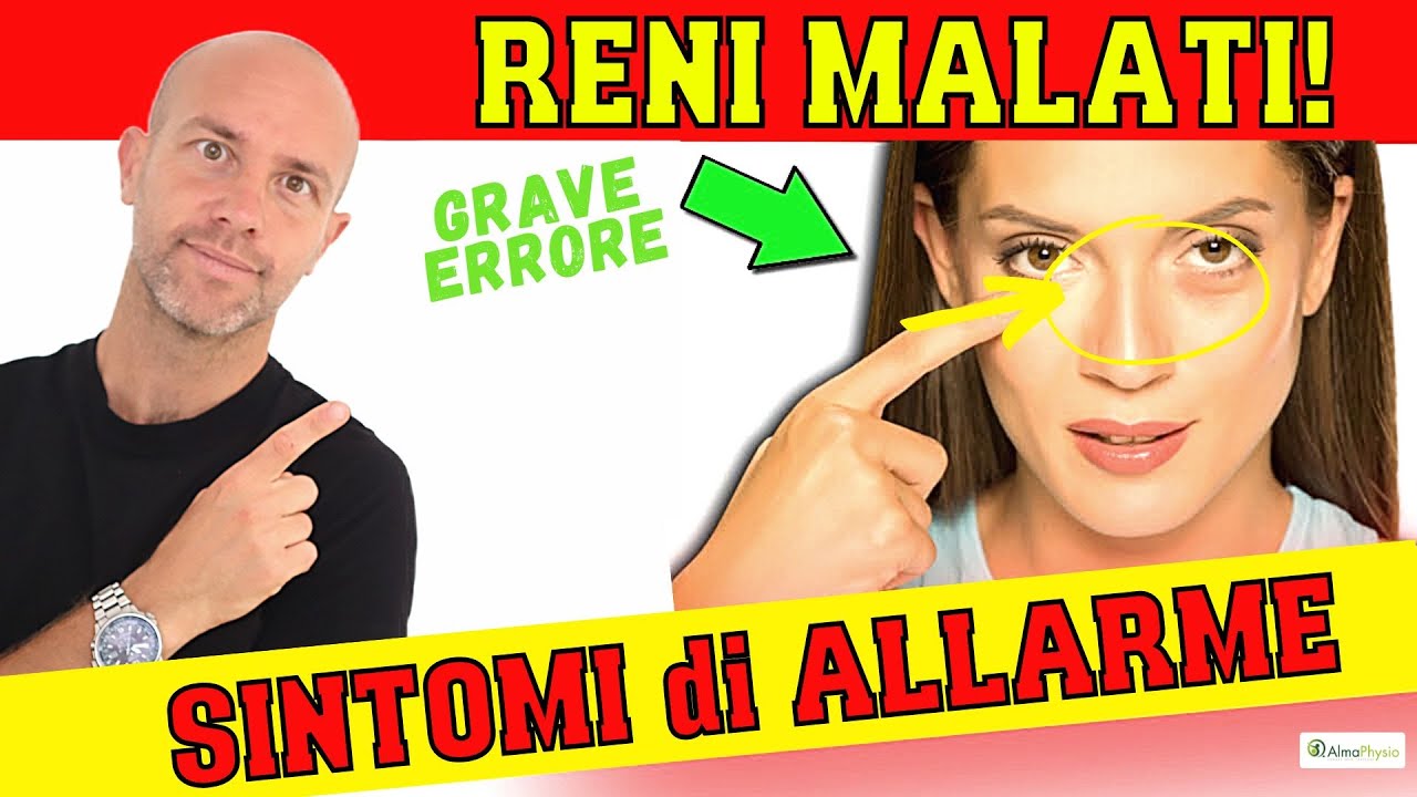 ALLERTA! PRIMI SINTOMI di INSUFFICIENZA RENALE / PULIRE I RENI