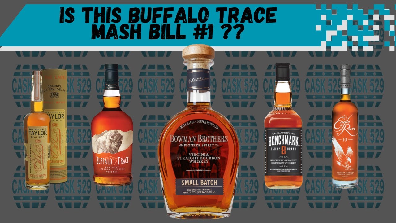 Does Bowman Brothers Really Use Buffalo Trace Mash Bill #1?