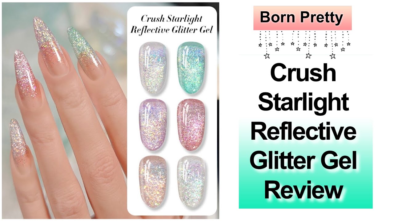 Born Pretty - Crush Starlight Gel Swatch & Review || 22% Discount Code MMX20