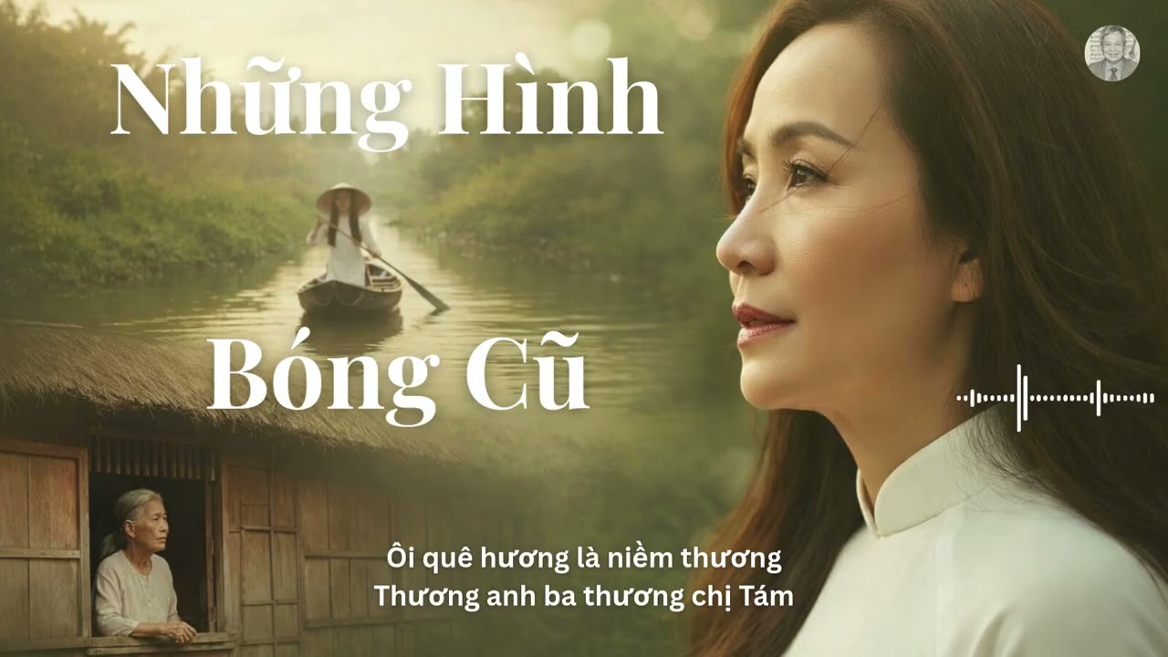 Những Hình Bóng Cũ - Sáng Tác - Lê Dinh