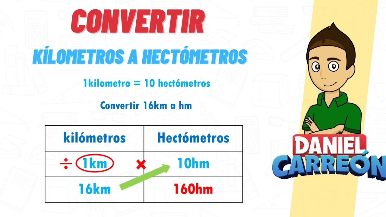 CONVERTIR KILÓMETROS A HECTÓMETROS Super facil - Para principiantes