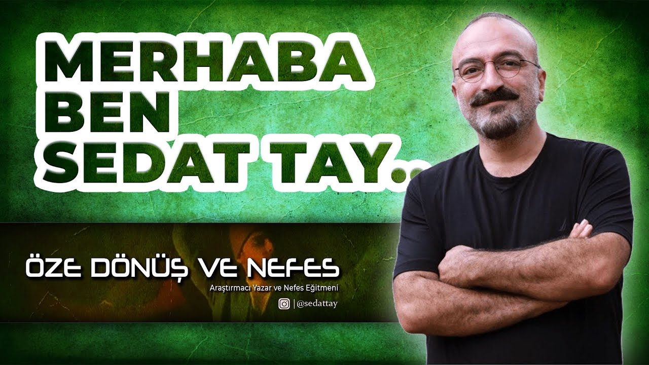 Merhaba ben Sedat Tay / @Sedat Tay