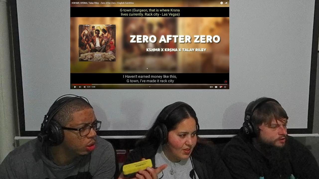 KSHMR, KR$NA & Talay Riley - Zero After Zero [REACTION]