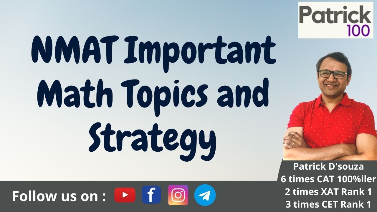 NMAT Important Math Topics and Strategy | NMAT | Patrick Dsouza