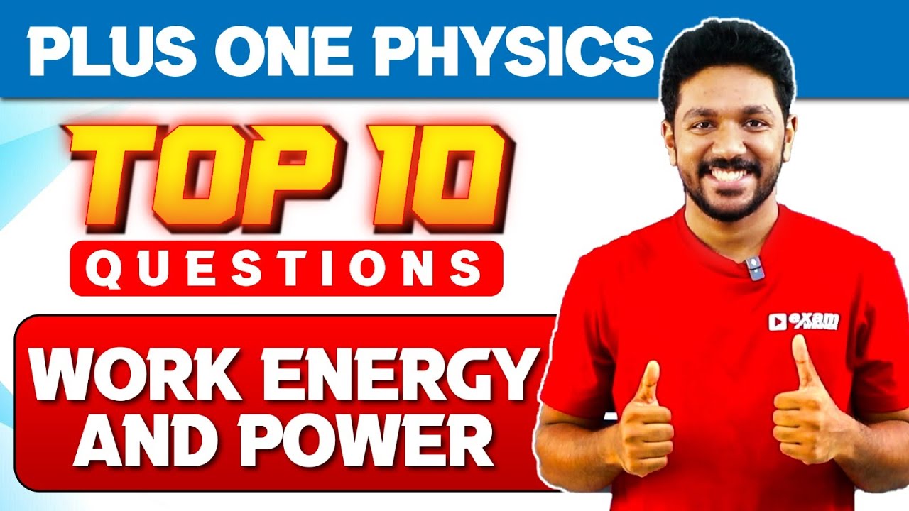 Plus One Christmas Exam | Physics | Work Energy And Power | Important 10 Questions | Exam Winner