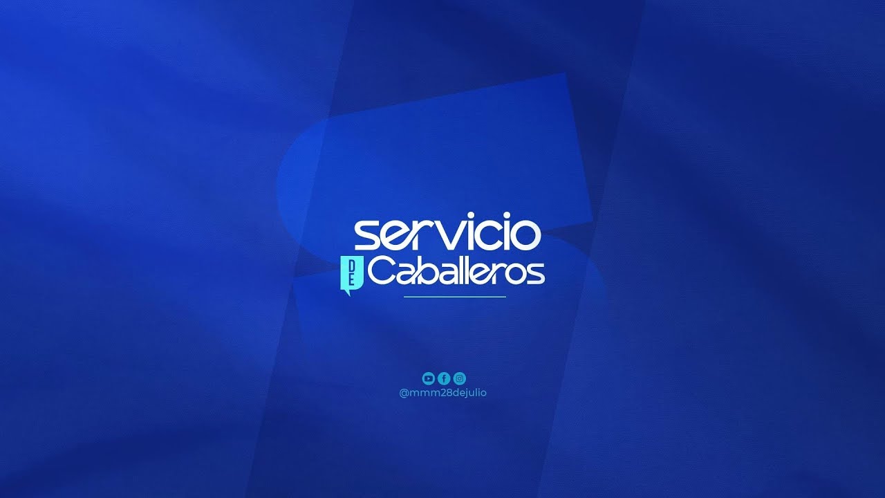 Servicio de Caballeros | #Familia2026