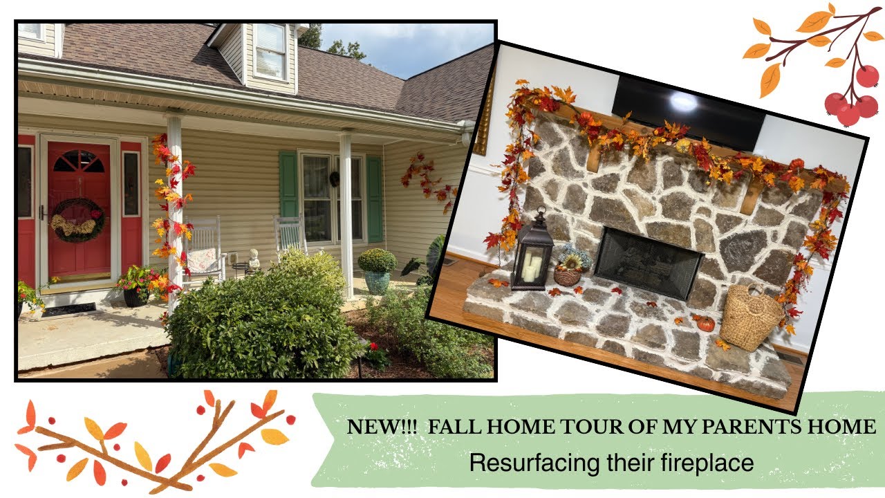 NEW!!!  FALL HOME TOUR OF MY PARENTS HOME 2025 and Resurfacing their fireplace
