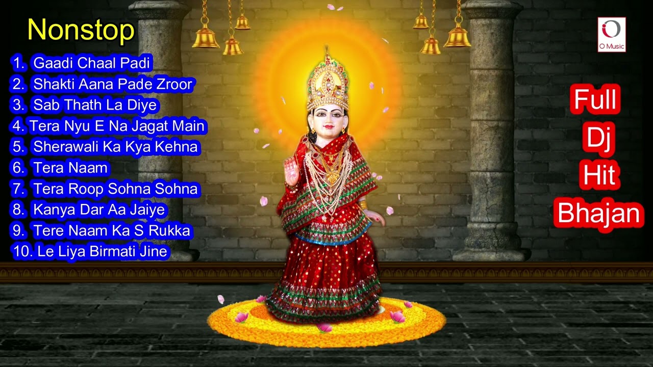 Top 10 Dj Hit Kanya Shakti Bhajan | New Shakti Bhajan | O Music Bhakti Sagar