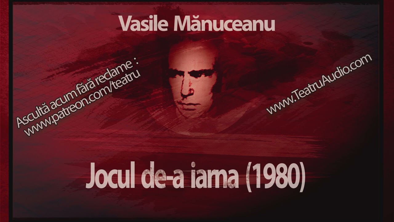 Vasile Mănuceanu - Jocul de-a iarna (1980) #joc #iarna #teatruaudio #teatruradiofonic #teatruvechi