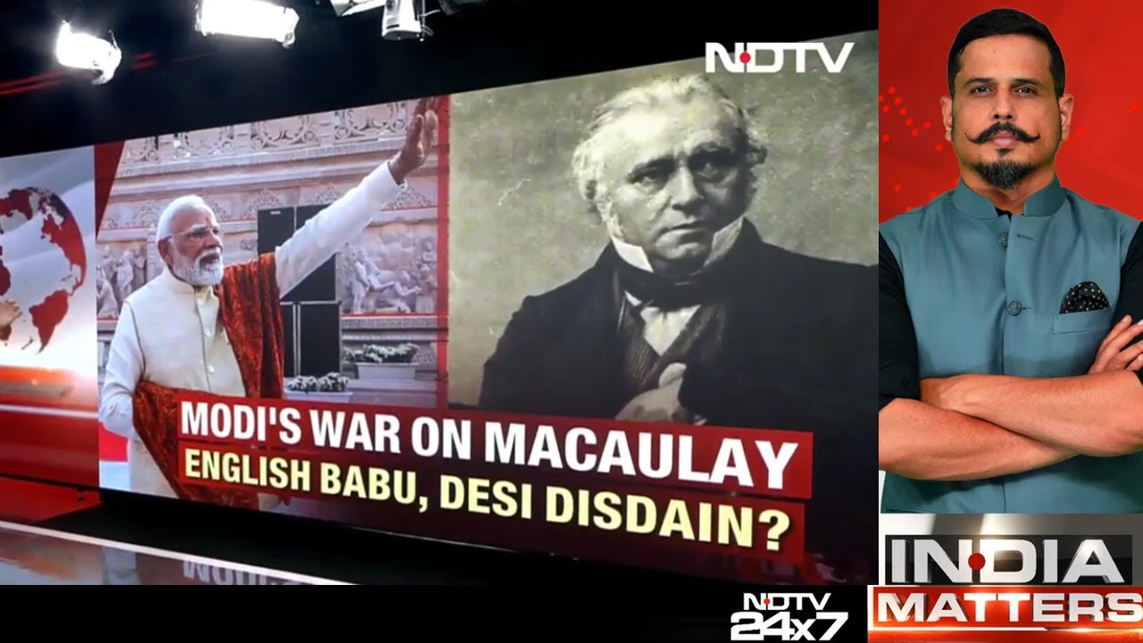 PM Modi News | PM Modi's War On Macaulay: Who Are Macaulay's Children?