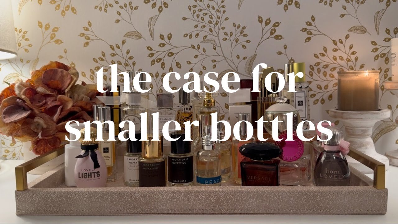 The Case for Smaller Bottles