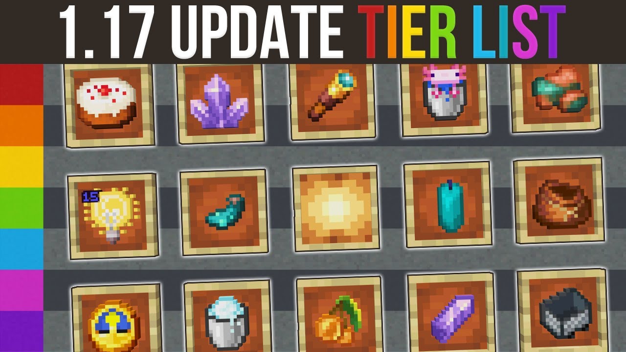 Minecraft 1.17 Update Tier List - All Features Of 1.17 Ranked!