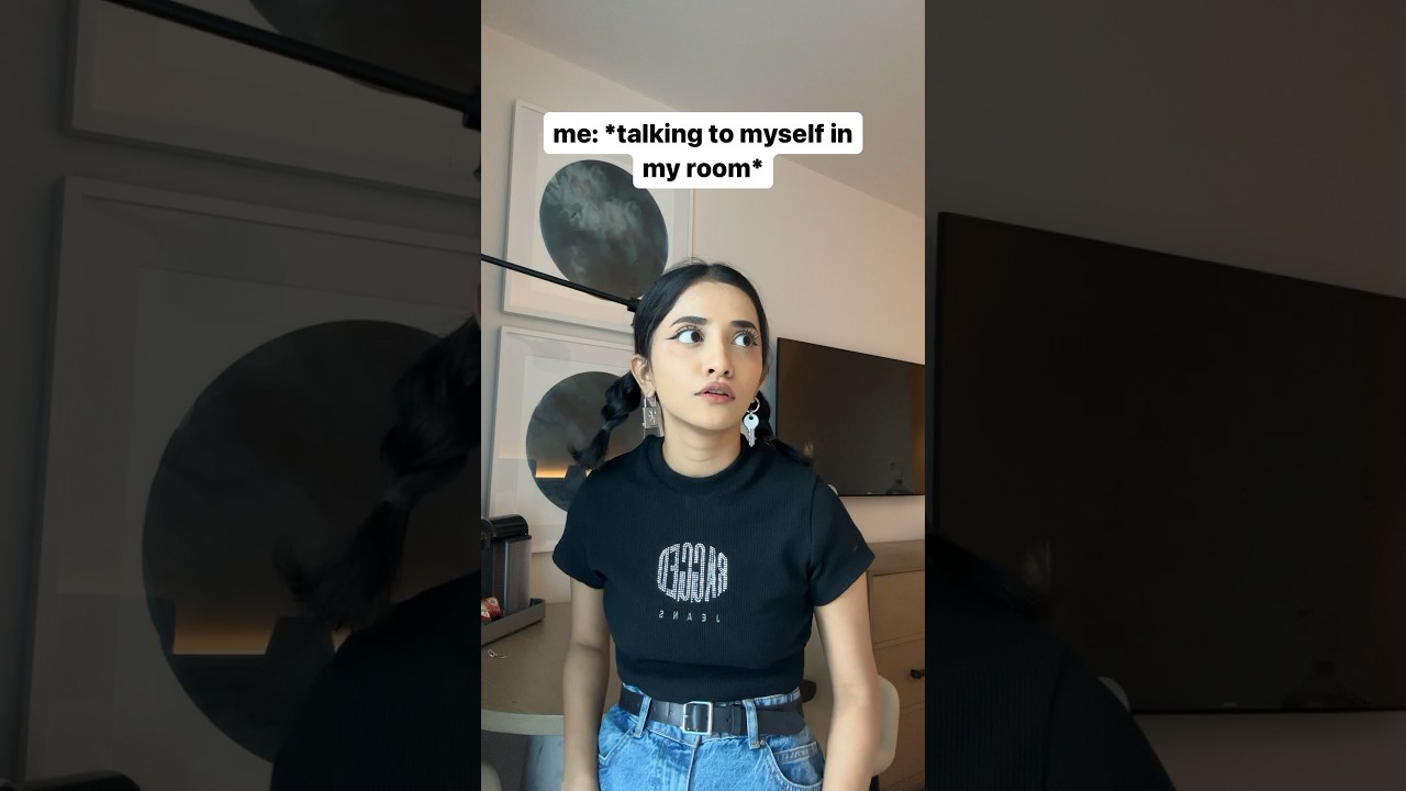 When you&rsquo;re talking to yourself and someone walks in
