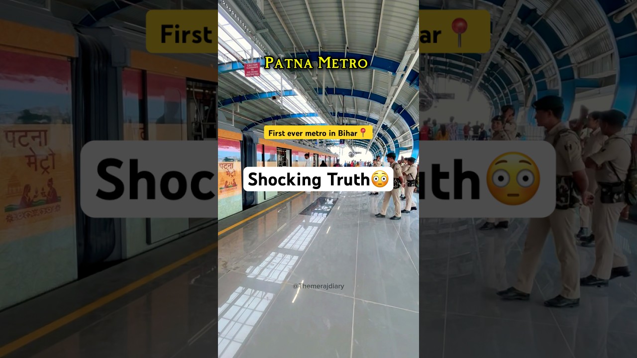 Day-175/365 Inside Patna Metro✨ First ever metro in Bihar📍#patnametro #yt