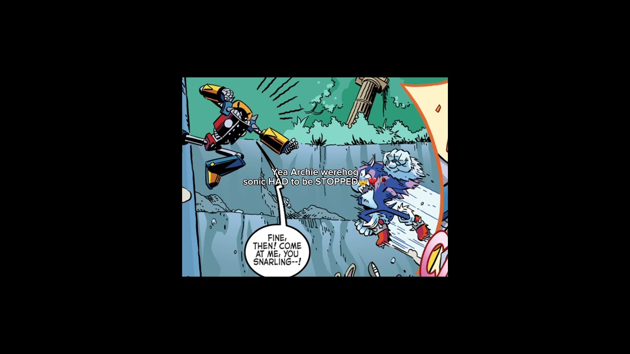 He had to go #sonicmemes #sonicthewerehog #sonicarchiecomics #sonicunleashed