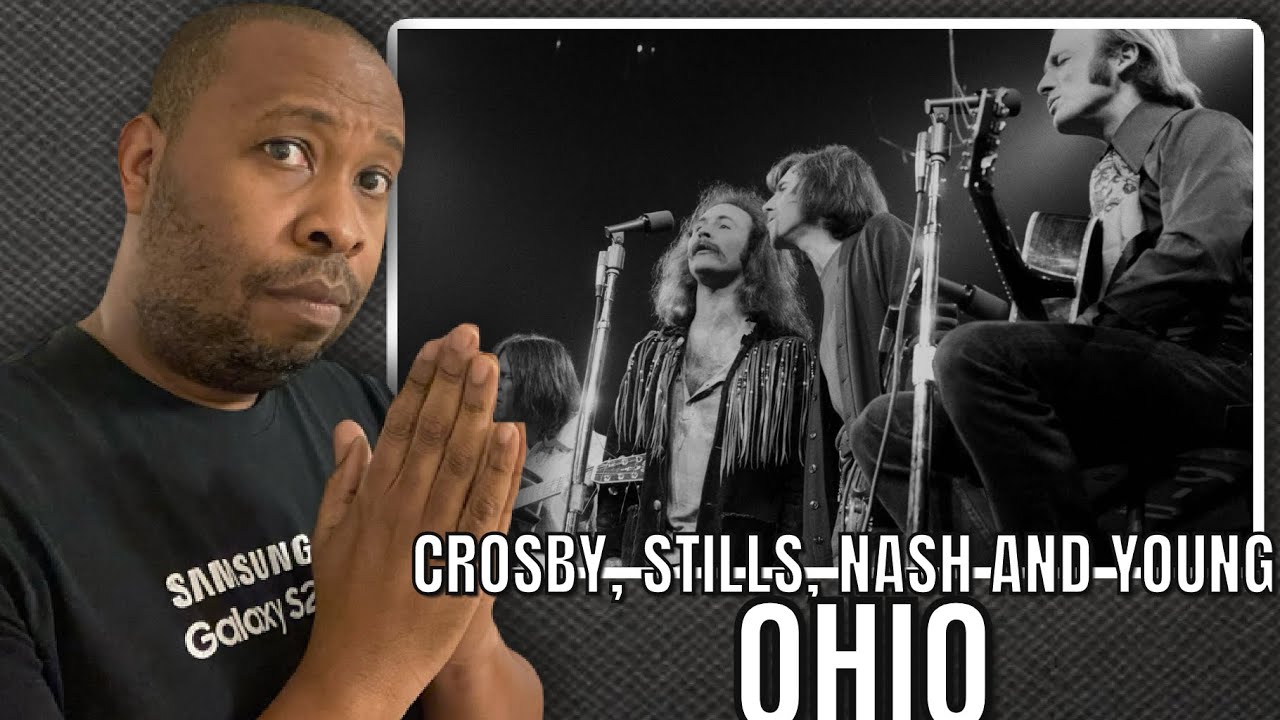First Time Hearing | Crosby, Stills, Nash And Young - Ohio Reaction