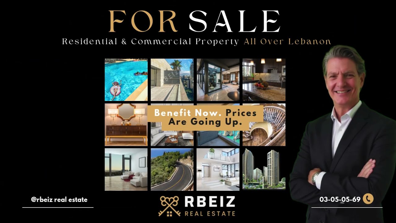 Discover Your Dream Property in Lebanon &ndash; Rbeiz Real Estate, Your Trusted Broker!