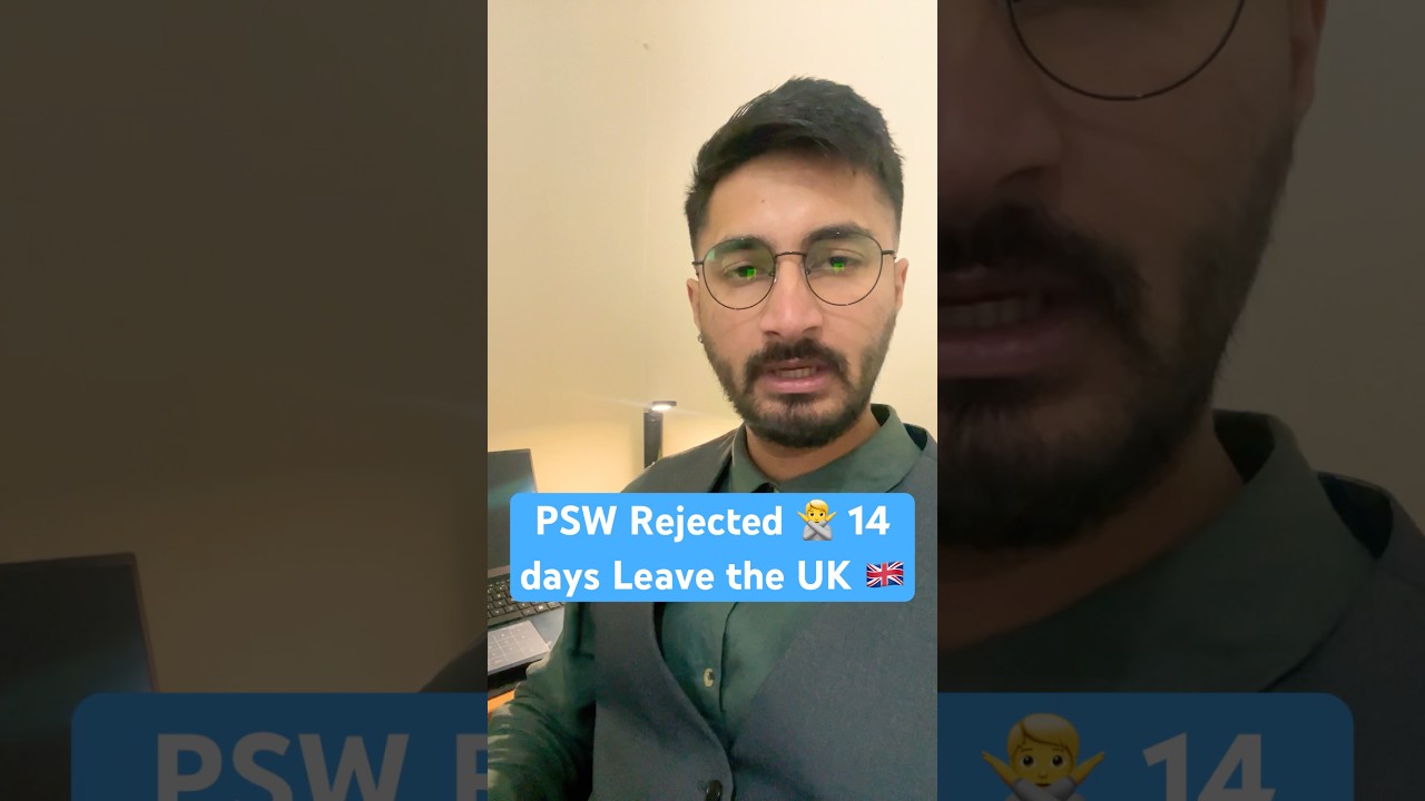 What will happen🥴 if my PSW Rejected ?‼️#psw #visa #uk