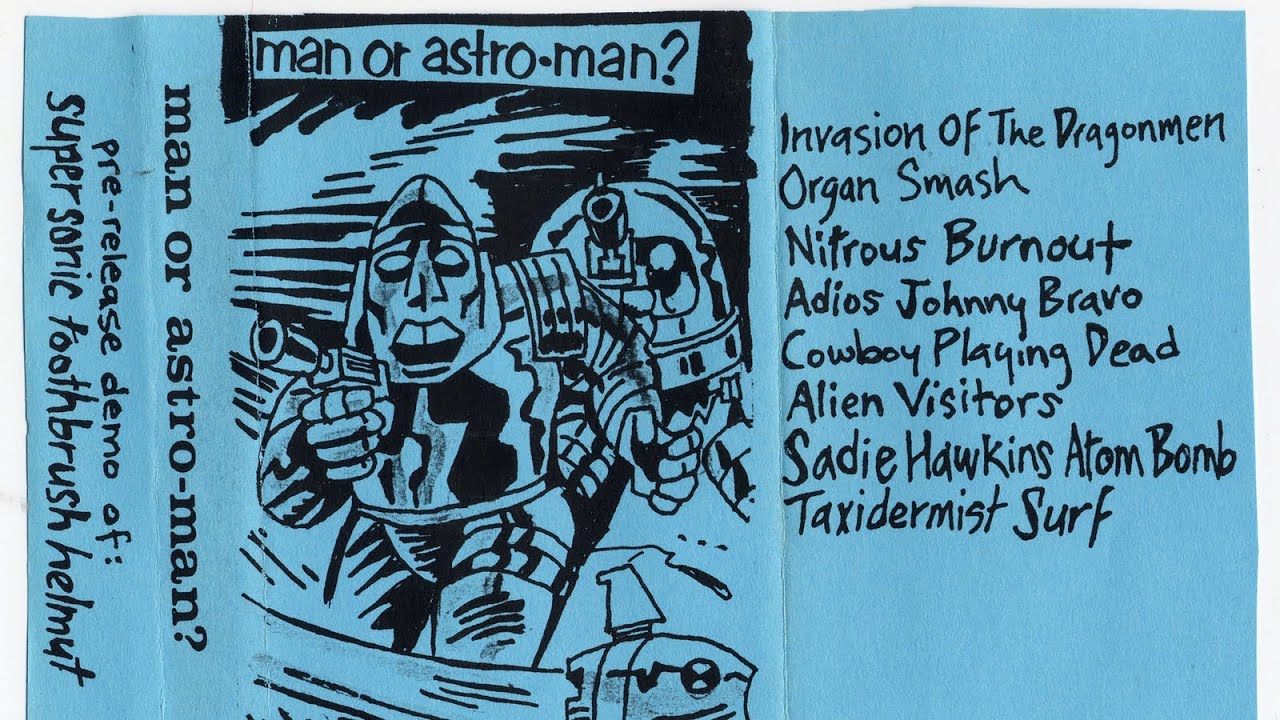 Man... Or Astro-Man?- Supersonic Toothbrush Helmut (Pre Release Demo Cassette) -(1992)