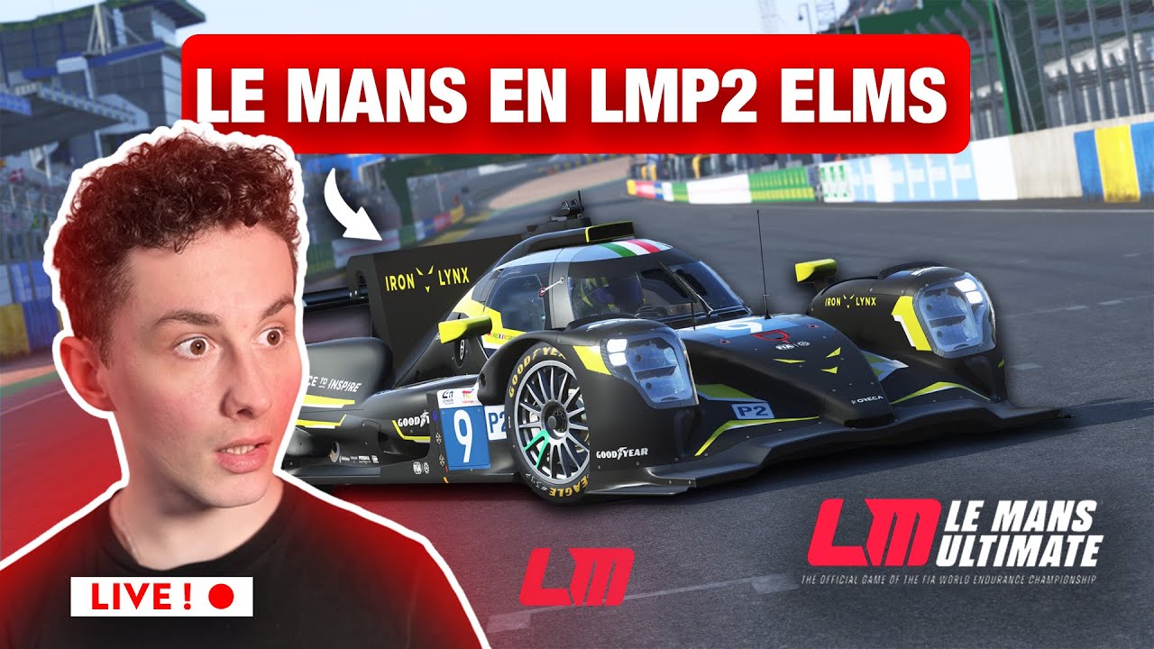 LE MANS AVEC LA LMP2 ELMS ! (ça va vite)