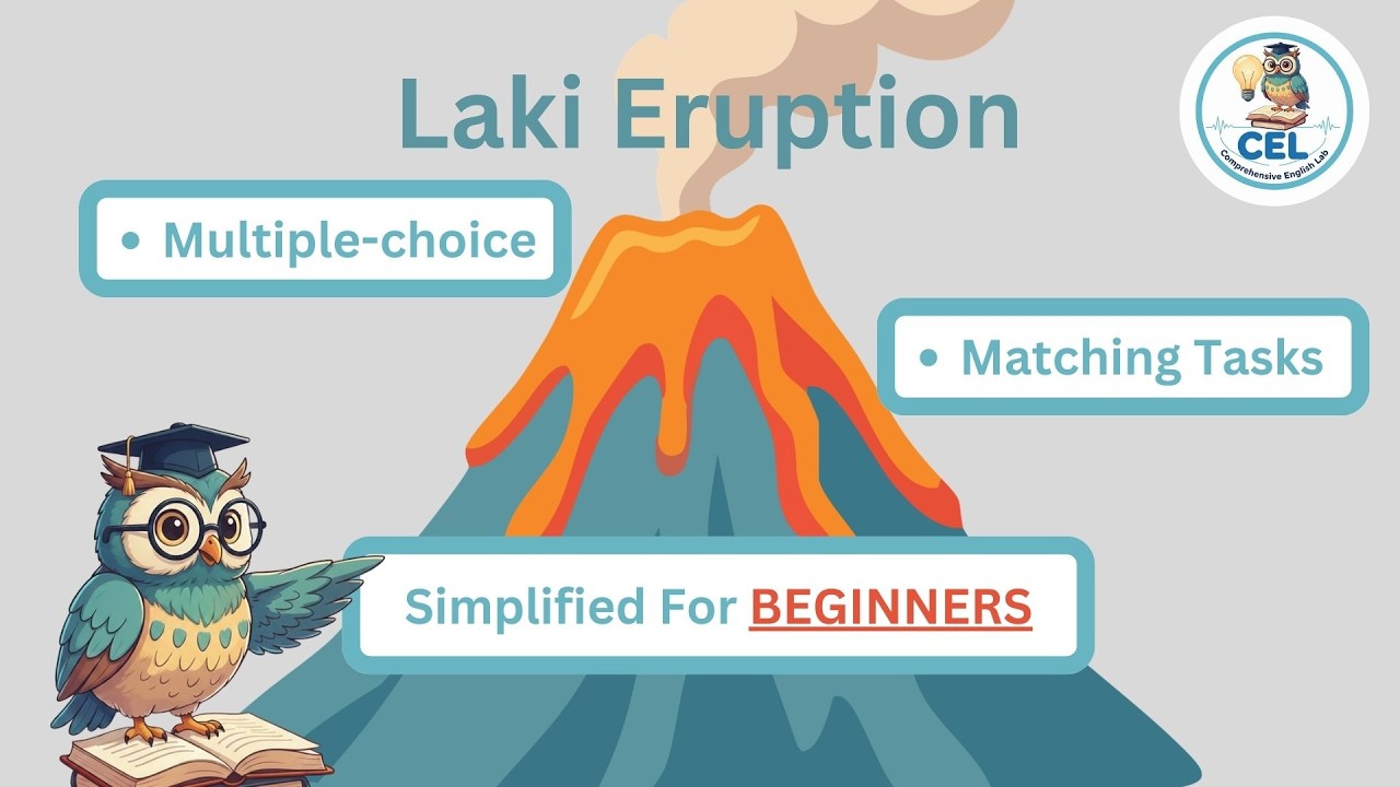 Multiple-choice Questions | Simplified IELTS Listening | Laki Eruption | CEL