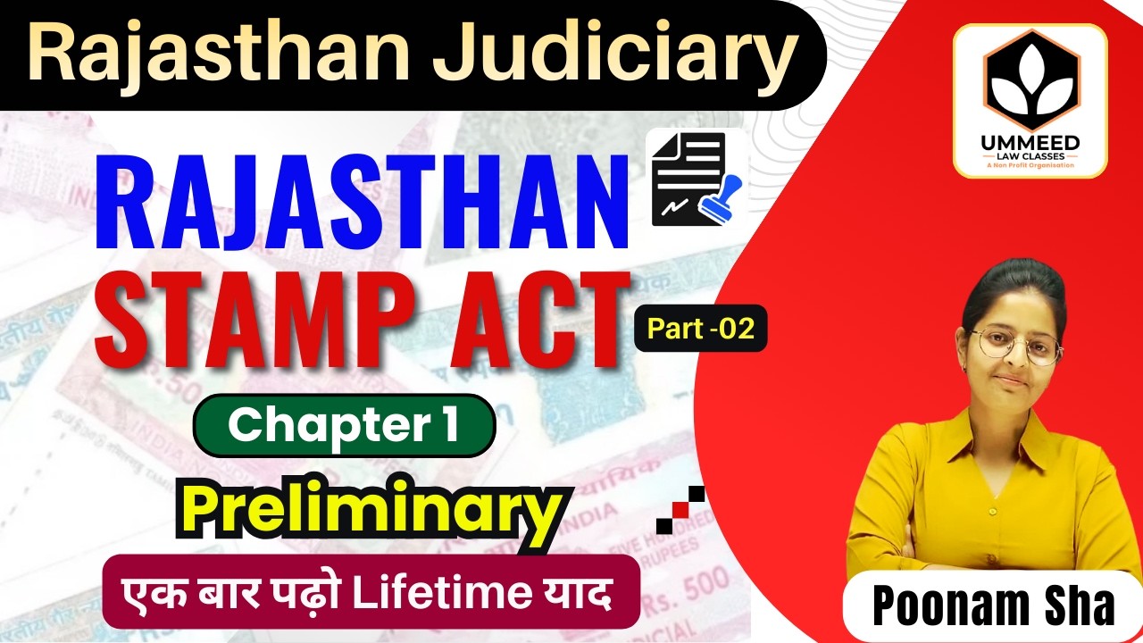 ⚖️ Rajasthan Stamp Act, 1998 | Ch - 1 | Preliminary (1-2) | Easy Learn |  Judiciary / JLO Special 🚨