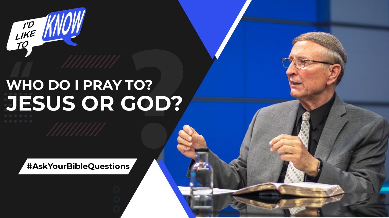 Who Do I Pray To? || I’d Like to Know