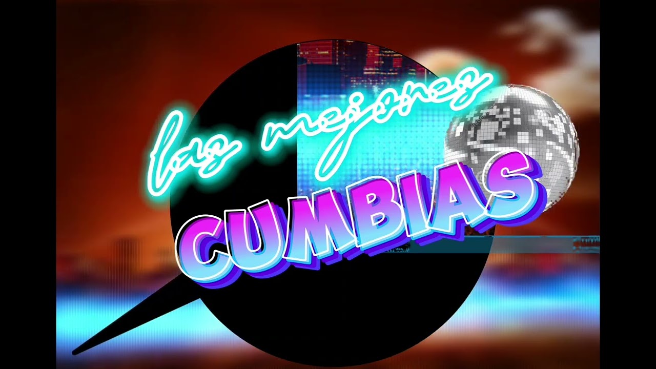 EXITAZO 2023.  CUMBIA