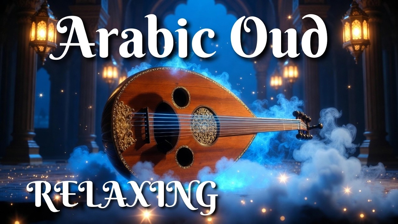 Mystical Arabian Oud Music 🌙 Desert Night Meditation & Deep Relaxation