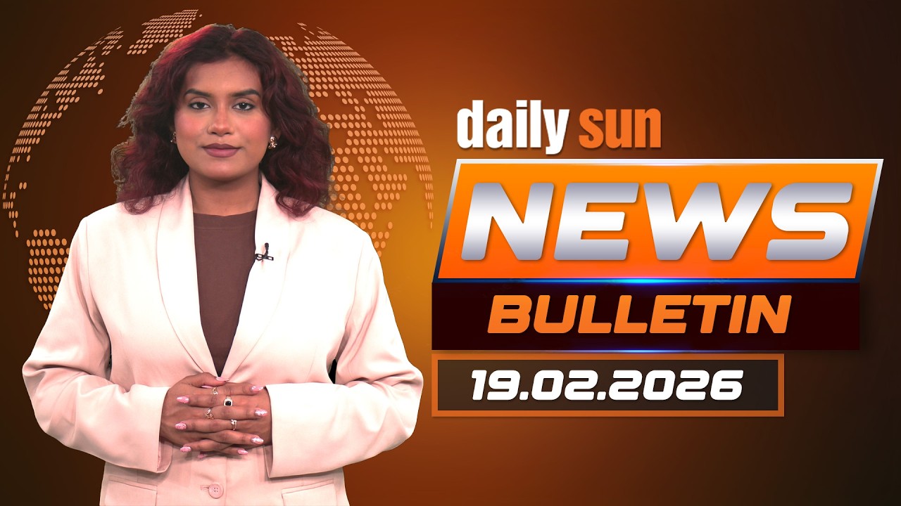 Выпуск новостей Daily Sun на английском языке | Главные новости сегодня | 19 февраля 2026 г. | Da...