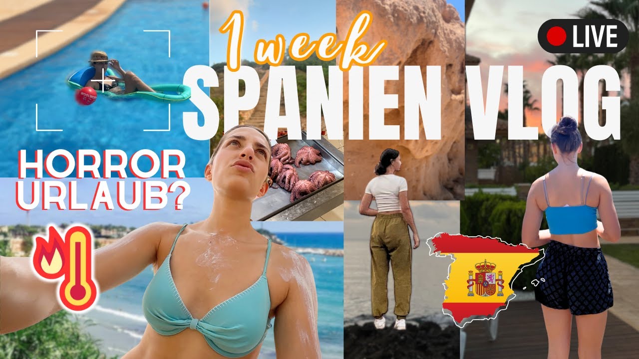 Spanien-Trip gone wrong?!😳😭&ndash; 1 Week Urlaubsvlog ☀️⛱️