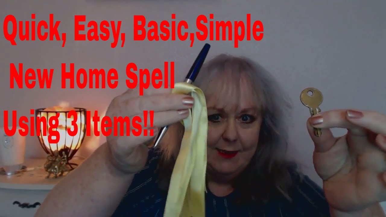 Quick, Easy, Basic New Home/House Spell | Colette Clairvoyant