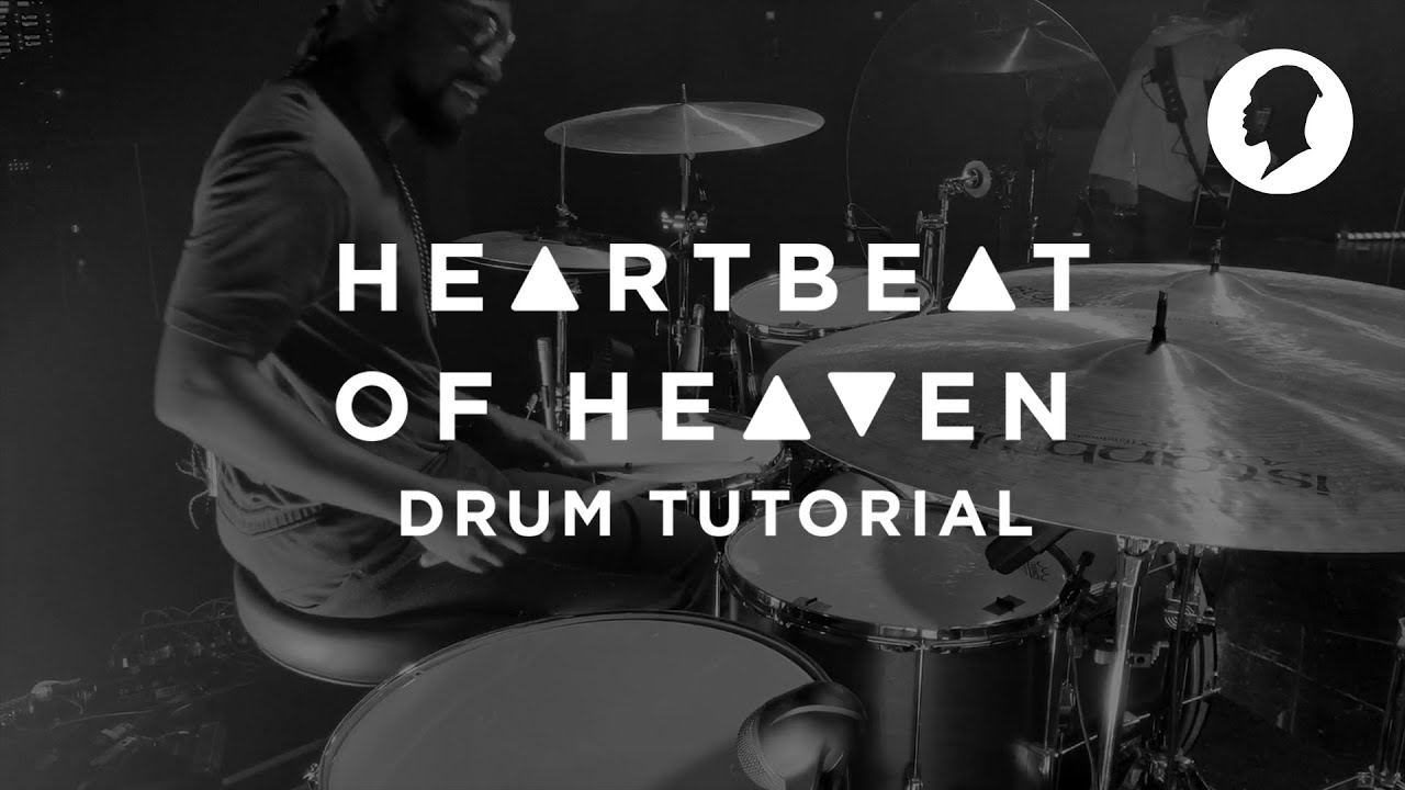 Heartbeat Of Heaven | BattleCreek Collective // Drum Tutorial