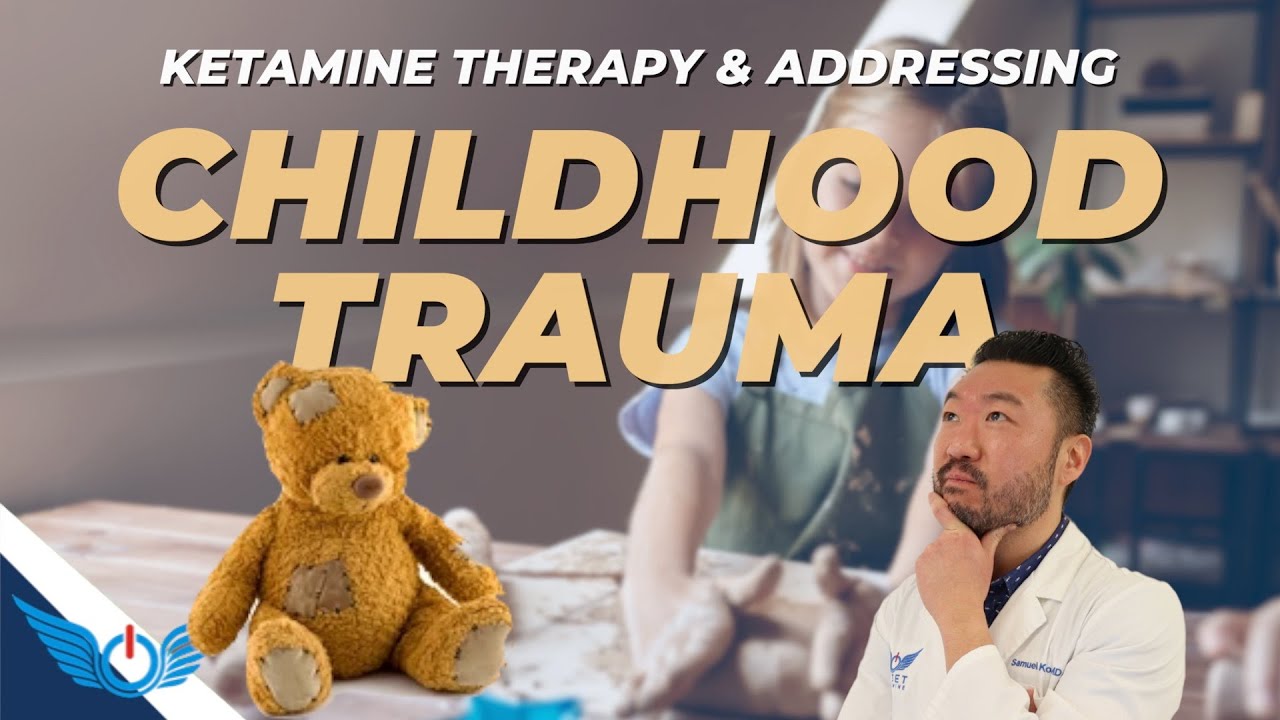 Ketamine's Role in Addressing Adverse Childhood Experiences