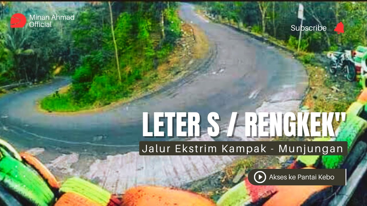 JALUR EKSTRIM KAMPAK - MUNJUNGAN TRENGGALEK 2024 || TIKUNGAN LETER S RENGKEK