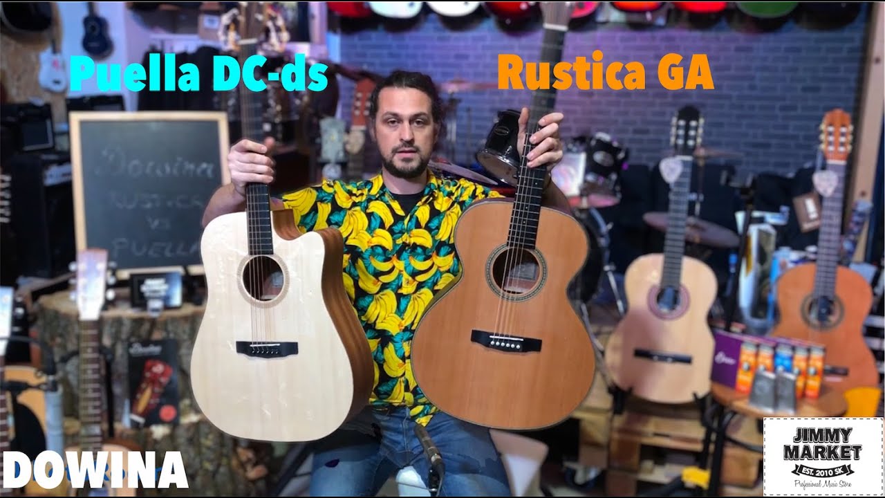 DOWINA PUELLA DC-ds vs. RUSTICA GA, Porovnanie SLOVENSKÝCH Akustických Gitár - Recenzia JIMMY MARKET
