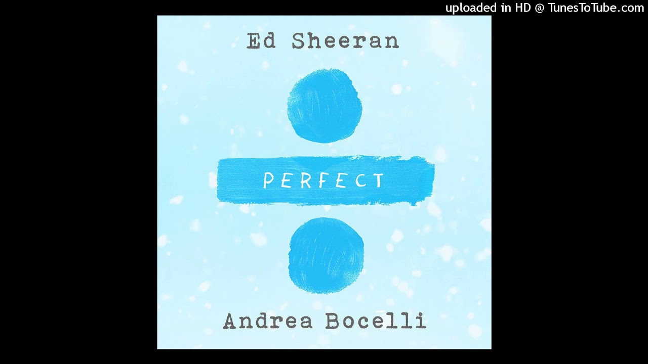 Ed Sheeran - Perfect Symphony (with Andrea Bocelli) [Audio]