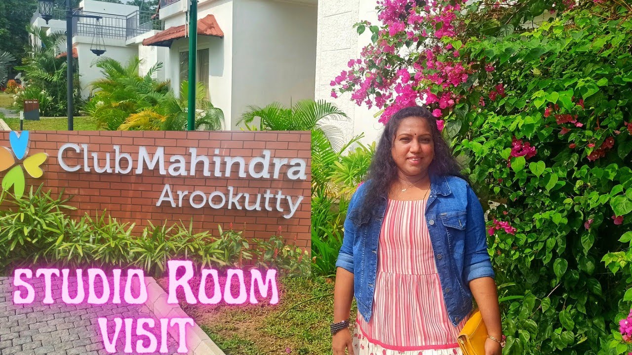 Fabulous Club Mahindra, Arookutty - Studio Room Visit